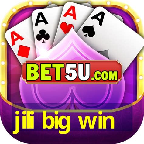 jili big win